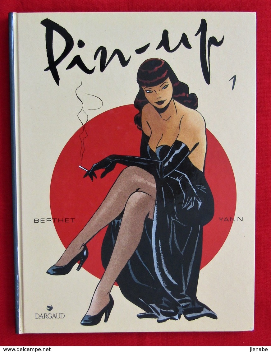 PIN-UP Tome 1 EO 1994 Neuve Par BERTHET YANN - Pin-up