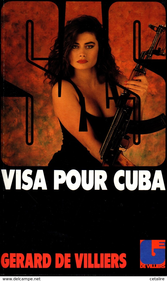 Visa Pour Cuba Gerard De Villiers +++TBE+++ LIVRAISON GRATUITE - SAS