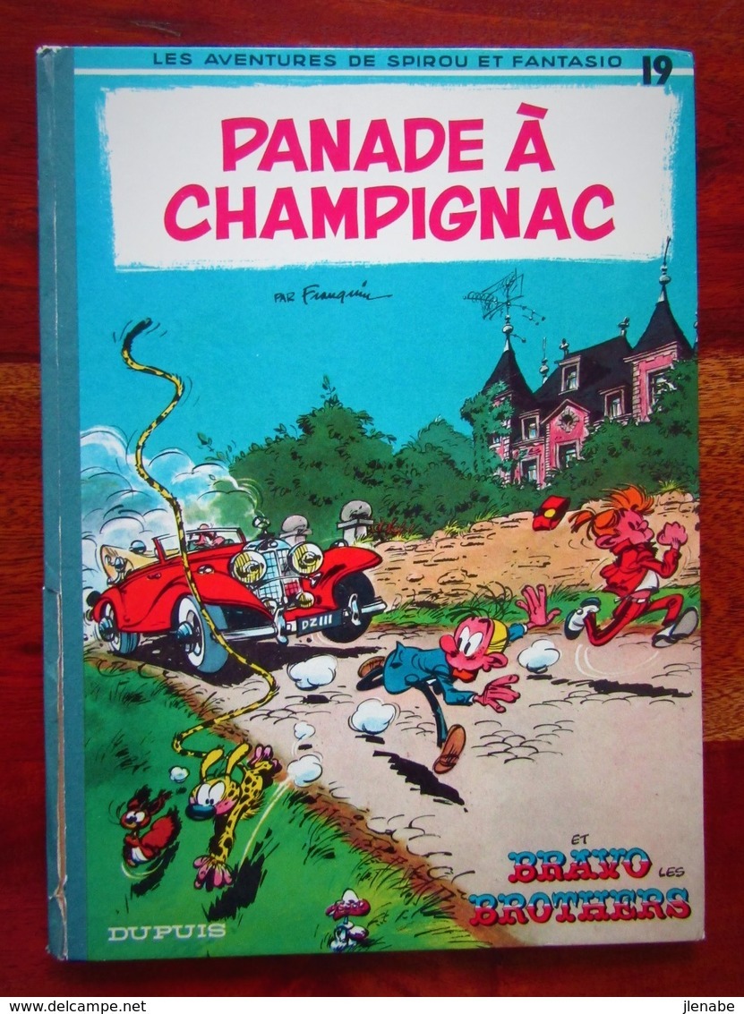 FRANQUIN Edition Originale Française De " Panade à Champignac " De 1969 - Spirou Et Fantasio