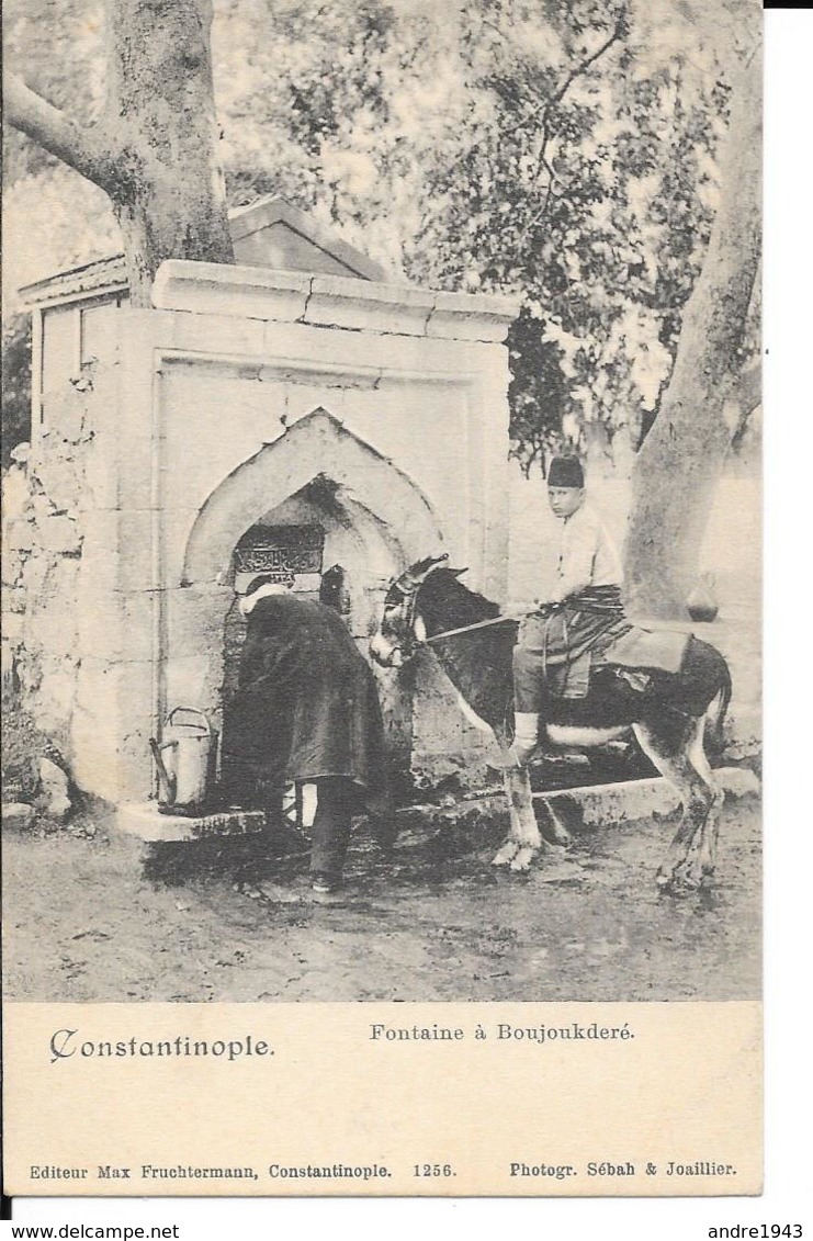 Constantinople - Fontaine à Boujoukderé - Ed: Max Fruchtermann N° 1256 - Ph: Sébah & Joaillier - 2 Scans. - Turquie