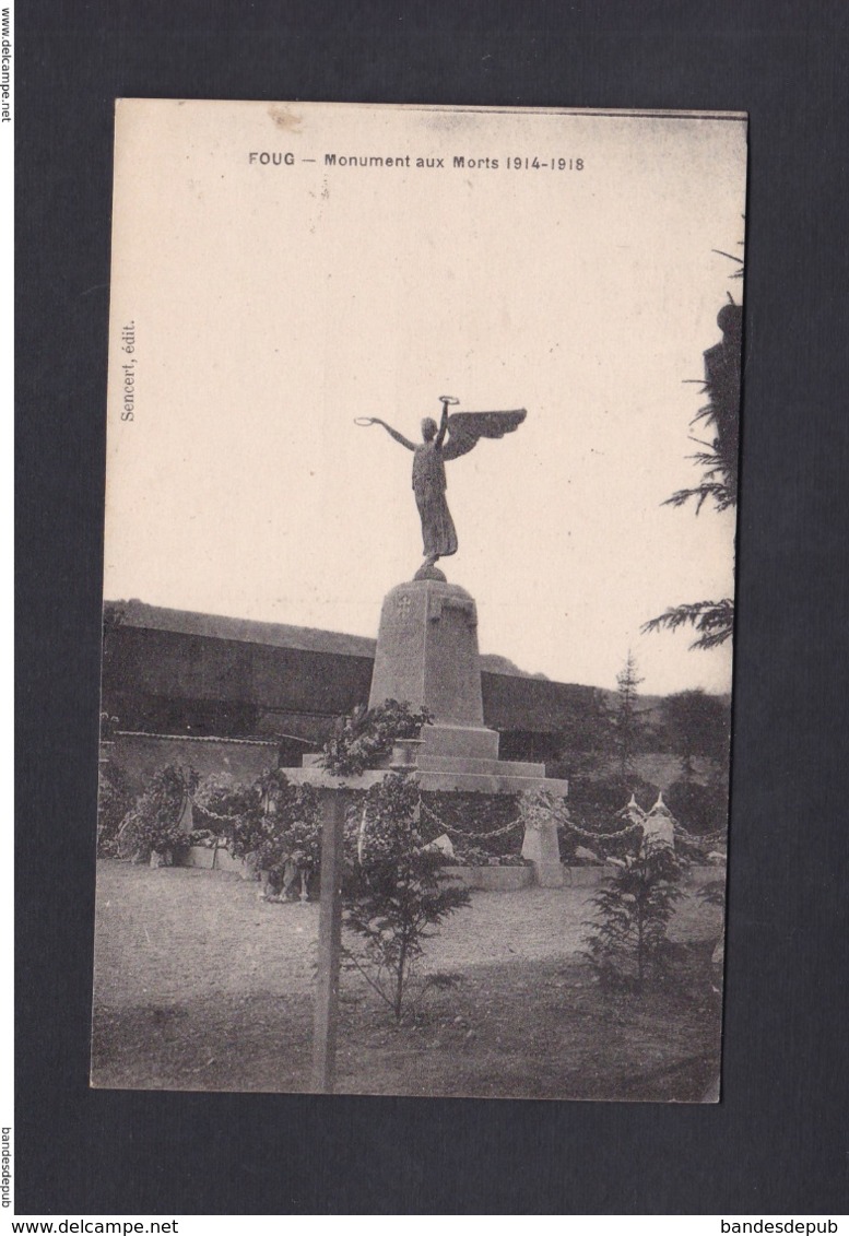 Foug (54) Monument Aux Morts Guerre 14-18 - Foug