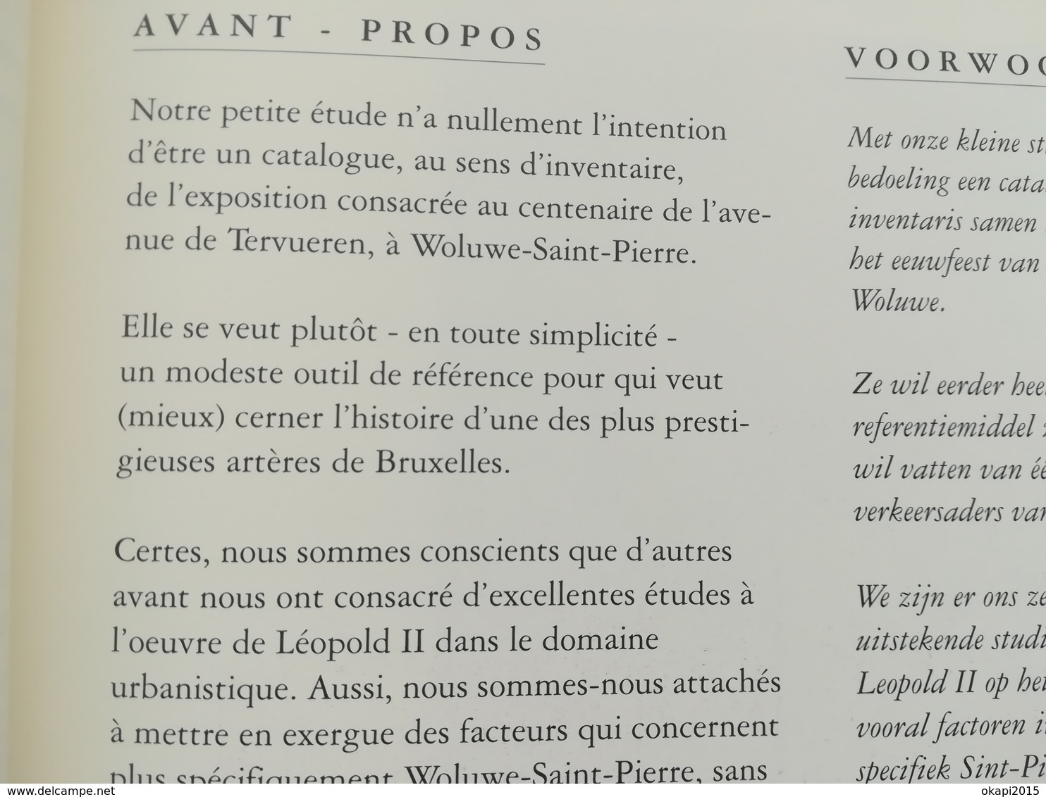 LIVRE LES 100 ANS DE L ' AVENUE DE TERVUEREN WOLUWE - SAINT - PIERRE  TERVURENLAAN  BELGIQUE ANNÉE 1997