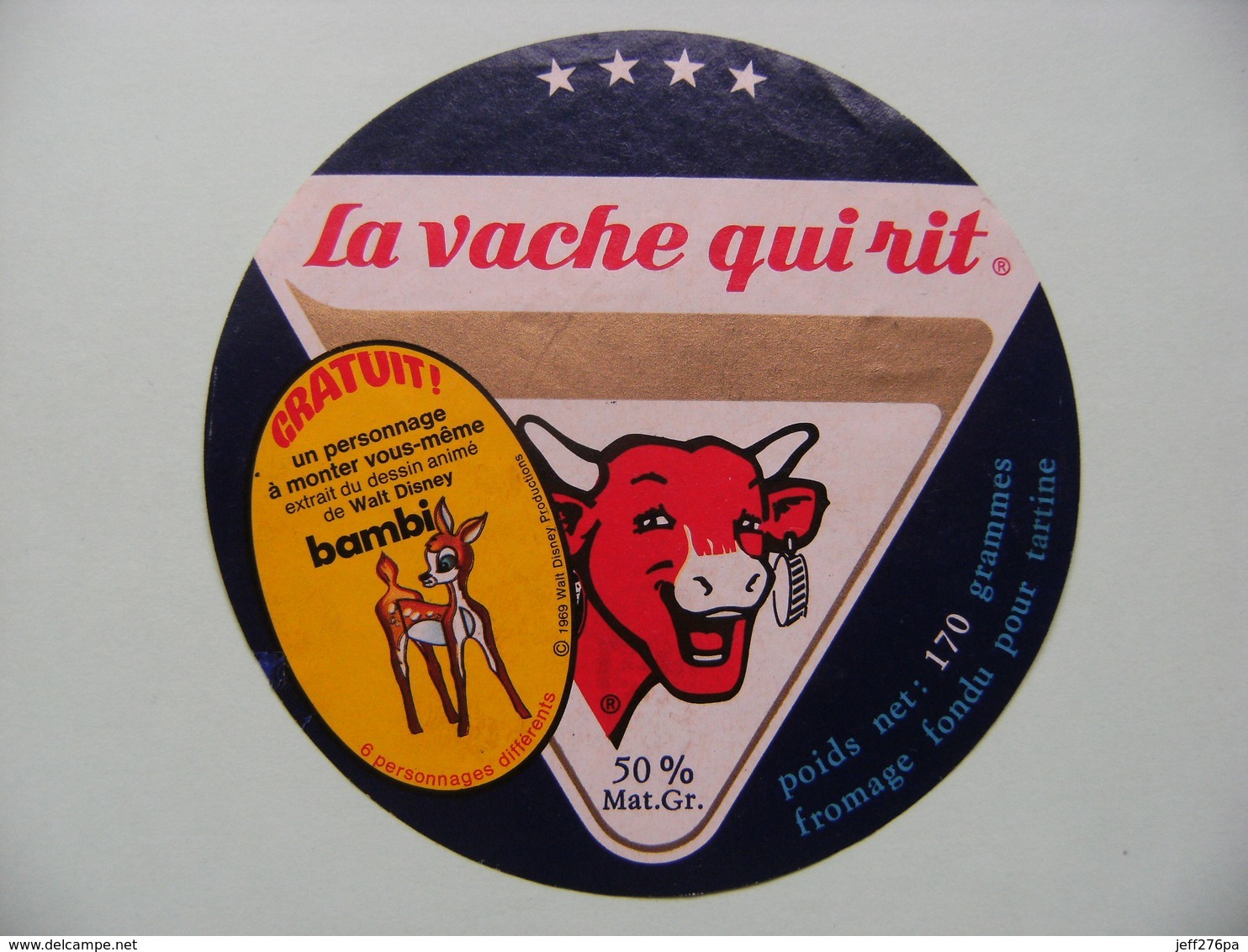 Etiquette Fromage Fondu - Vache Qui Rit - Portion 170g Bel Pub "Walt Disney Et Bambi"    A Voir ! - Formaggio