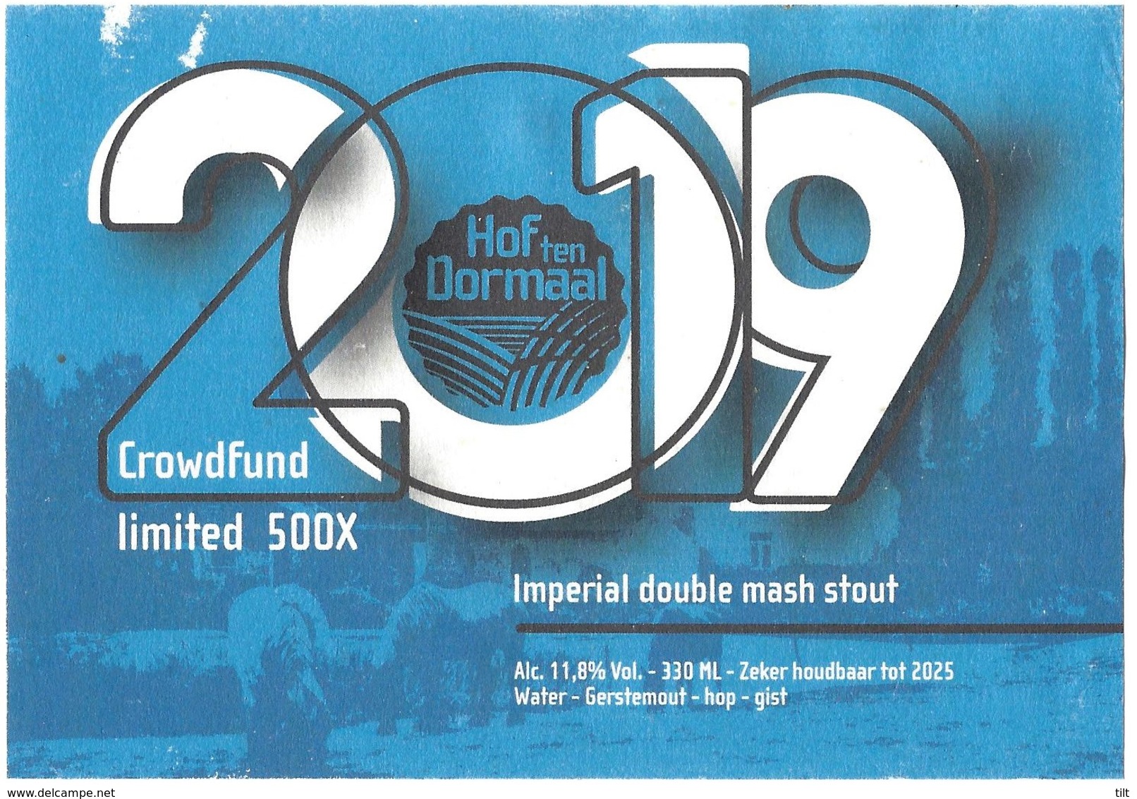 Br. Hof Ten Dormaal (Tildonk) - Imperial Double Mash Stout (2019 Crowdfund Limited 500x) - Bière