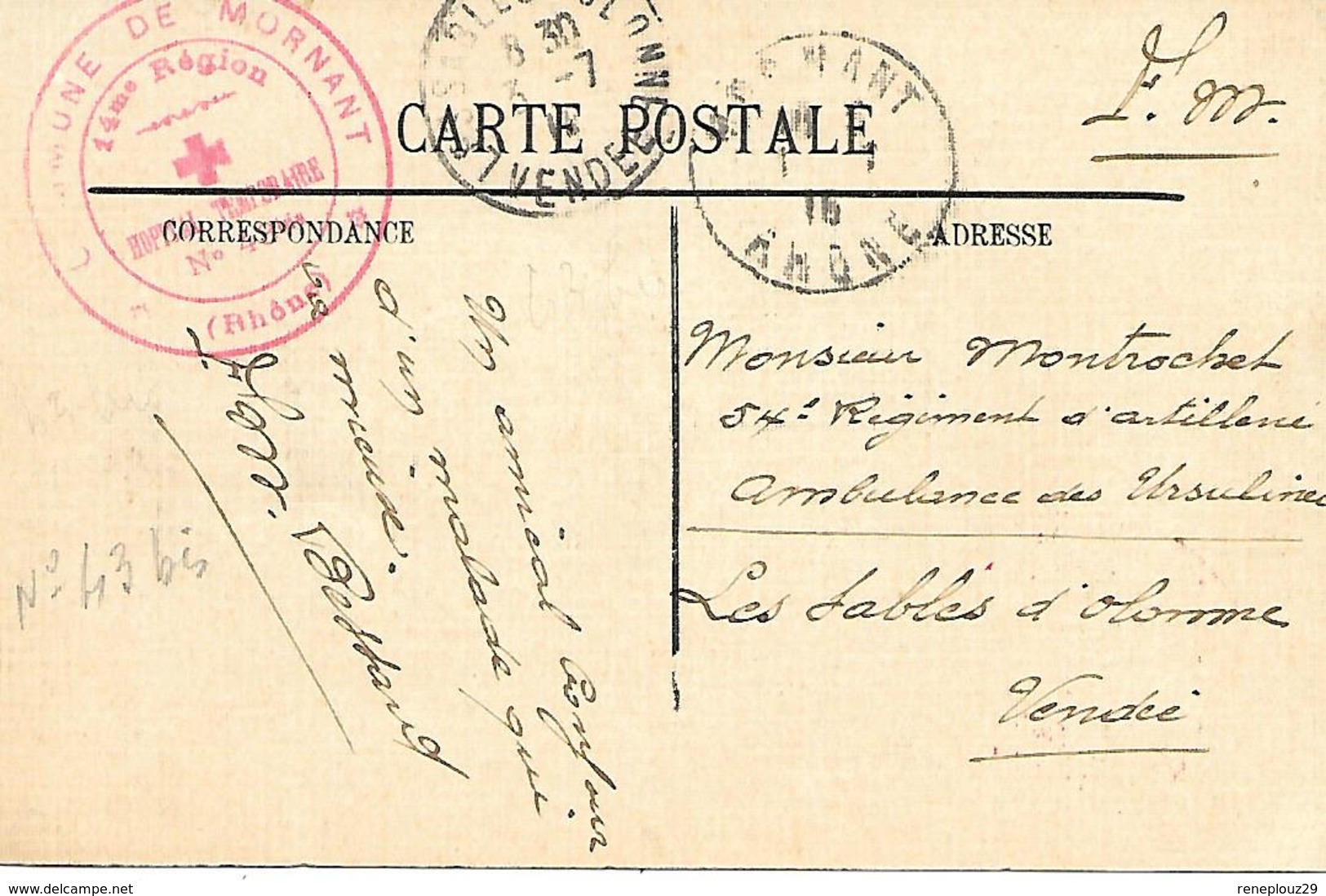 69-cachet Hôpital De Mornant N°43 Bis Sur CP En 1915-cachet Un Peu Faible Mais Très Rare - WW I