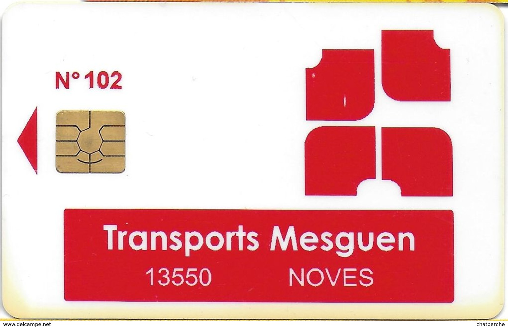 CARTE A PUCE TRANSPORT TITRE BILLET TICKET TRANSPORT MESGUEN NOVES 13 BOUCHES DU RHONE - Autres & Non Classés