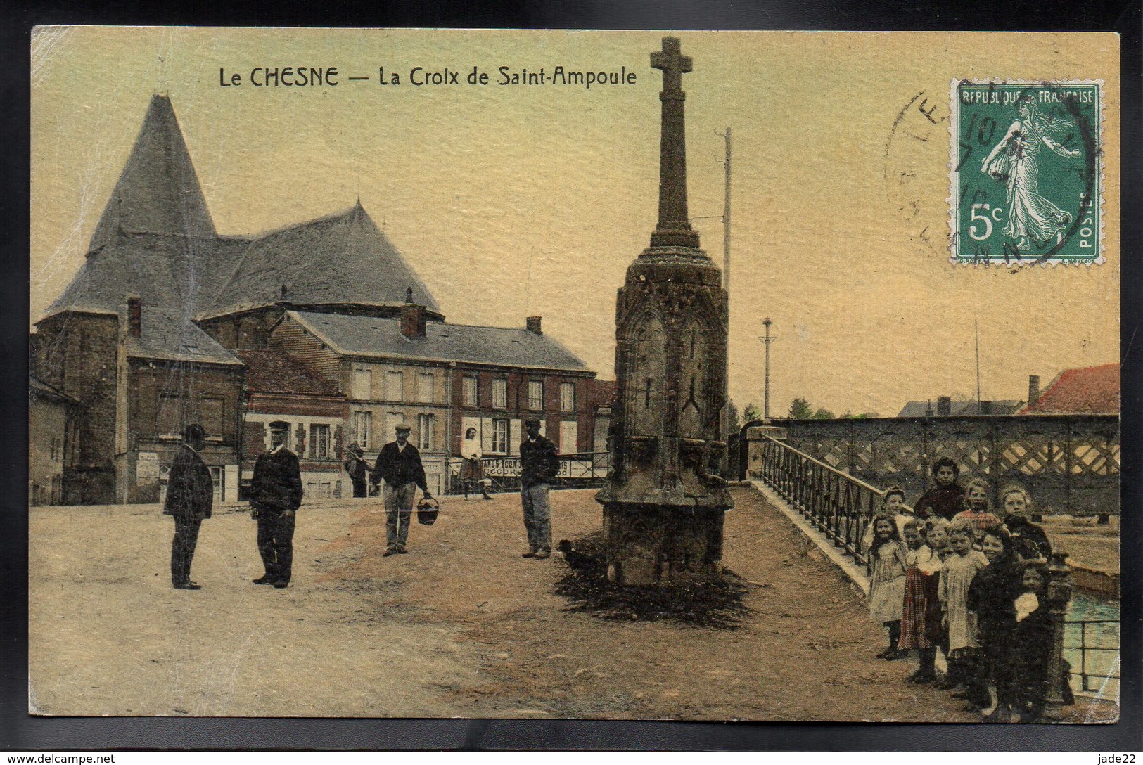 LE CHESNE 08 - La Croix De Saint Ampoule - #B666 - Le Chesne