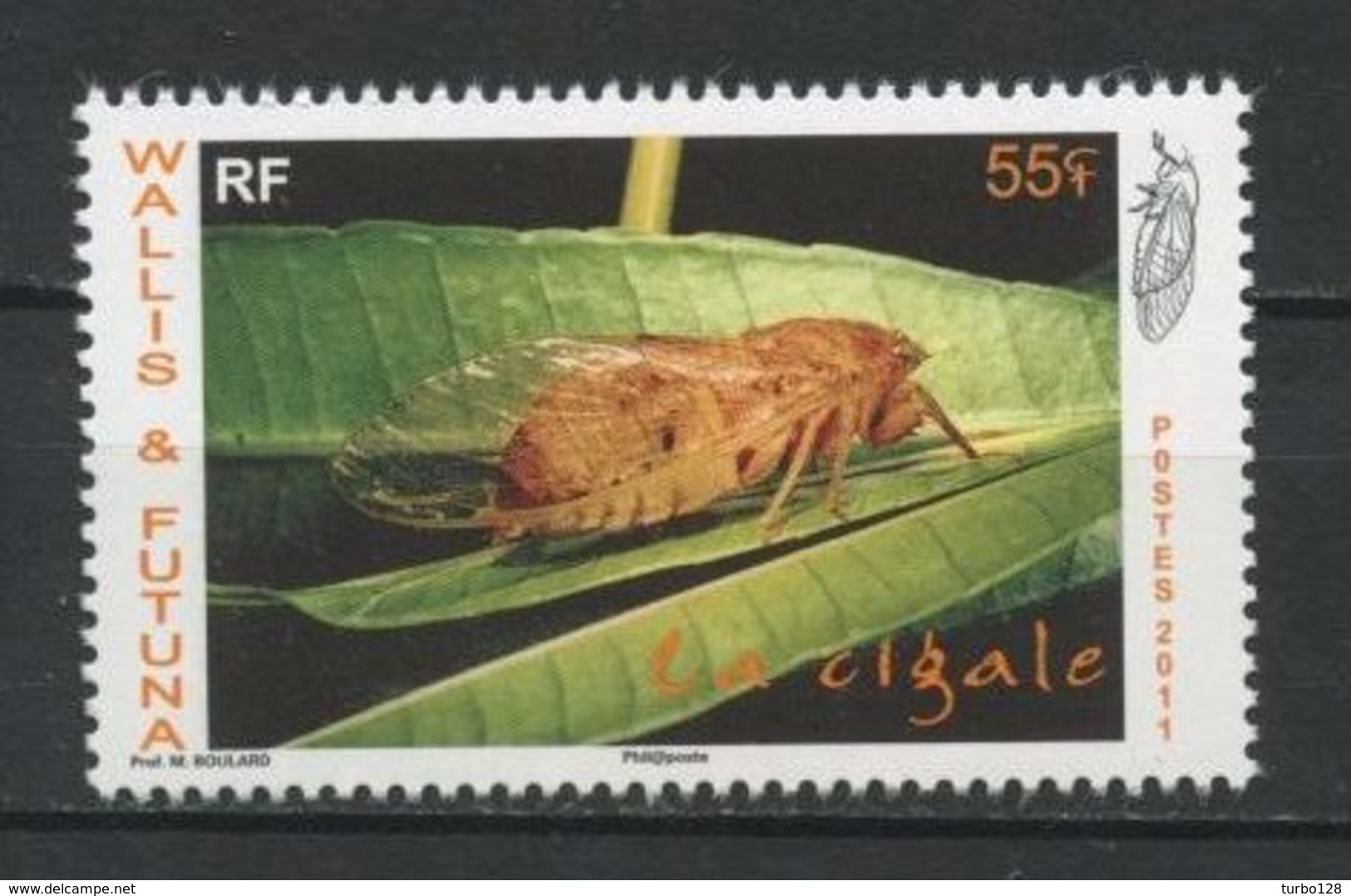 WALLIS FUTUNA 2011 N°  745 ** Neuf MNH Superbe Faune La Cigale Fauna Insectes Animaux - Nuevos