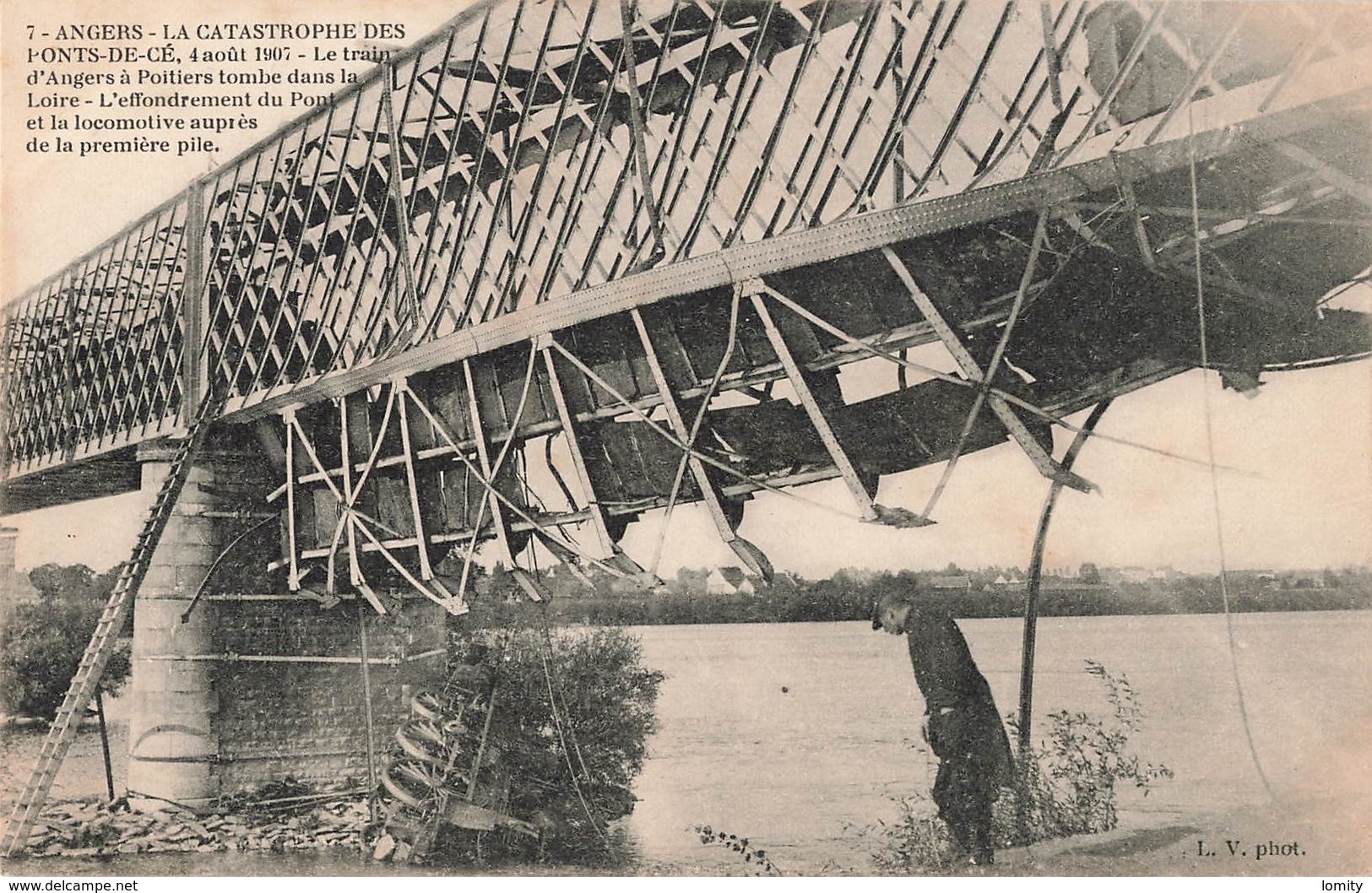 49 Angers Catastrophe Des Ponts De Cé 4 Aout 1907 Train Tombe Dans La Loire Effondrement Pont écroulé Locomotive - Trains