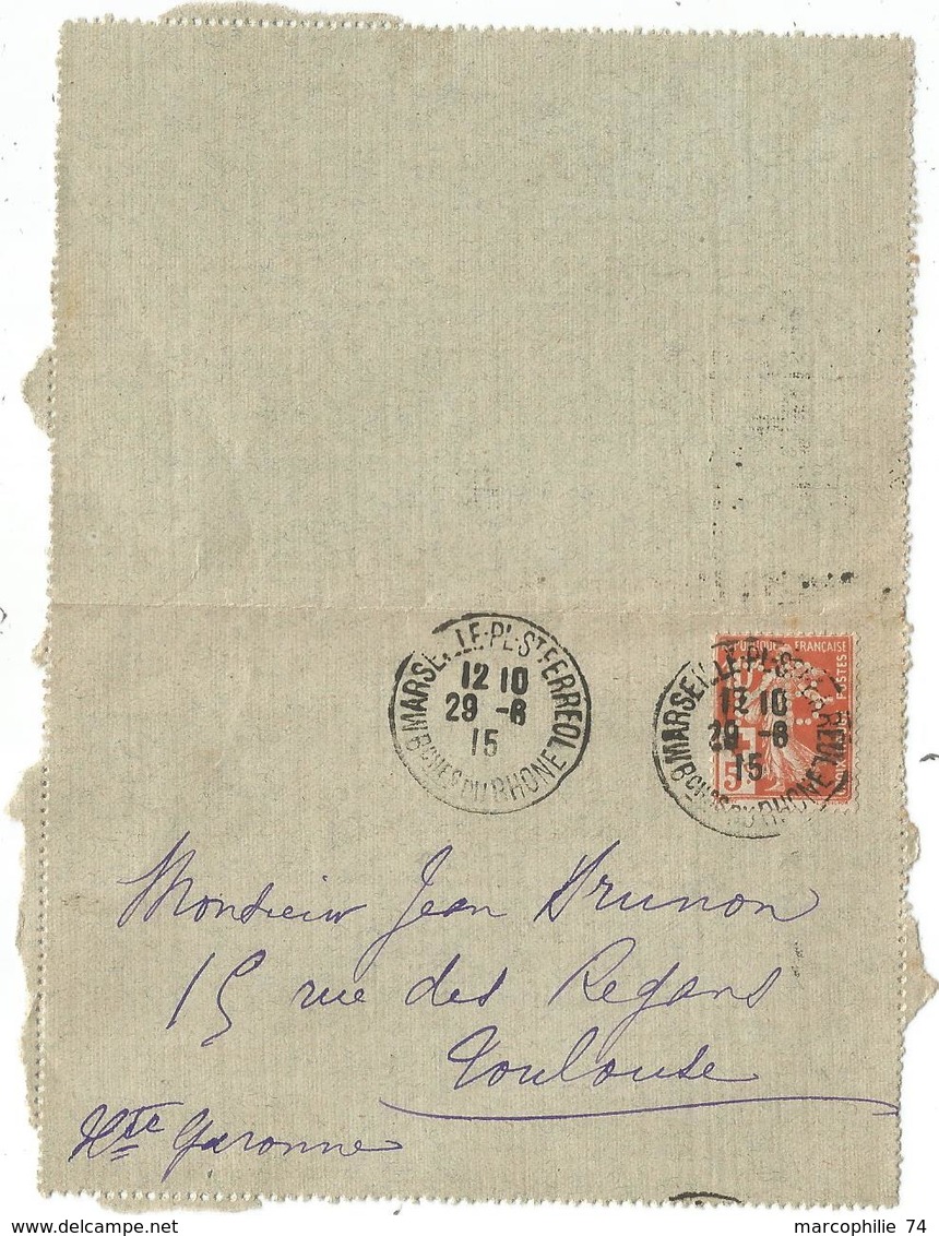 SEMEUSE 10C CROIX ROUGE PERFORE PB  LETTRE MARSEILLE 29.6.1915  ADRESSEE A BRUNON A TOULOUSE RARE SUR CE TIMBRE - Autres & Non Classés