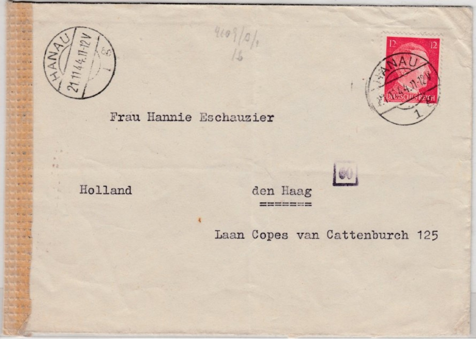 DR - 12 Pfg. AH, Zensurbrief Europatarif N. HOLLAND, Hanau - Den Haag 1944 - Other & Unclassified