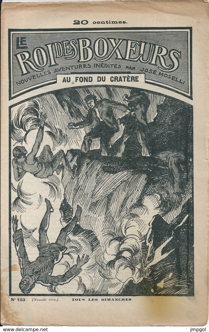 Le Roi Des Boxeurs N°163 1935 "Au Fond Du Cratère" José Moselli - Aventure