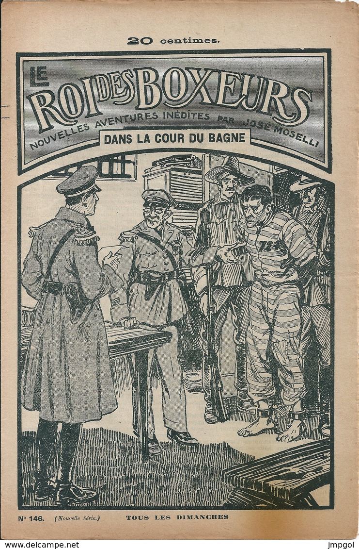 Le Roi Des Boxeurs N°146 1935 "Dans La Cour Du Bagne" José Moselli - Aventure