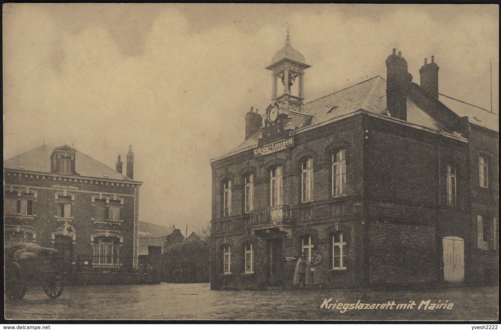 Feldpostkarte 1917. Occupation De La France. Walincourt, Nord. Lazaret, Mairie - Médecine
