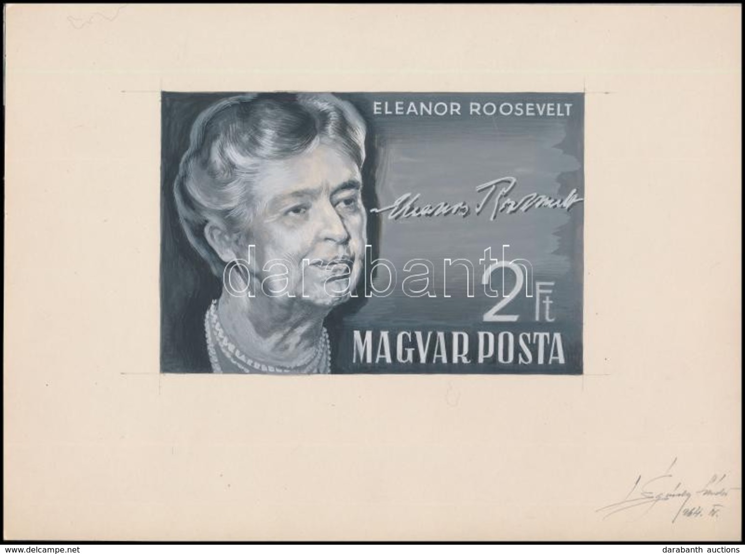 1964 Légrády Sándor Eleanor Roosevelt Bélyegterv A Tervező Aláírásával, Képméret: 160 Mm X 110 Mm - Autres & Non Classés