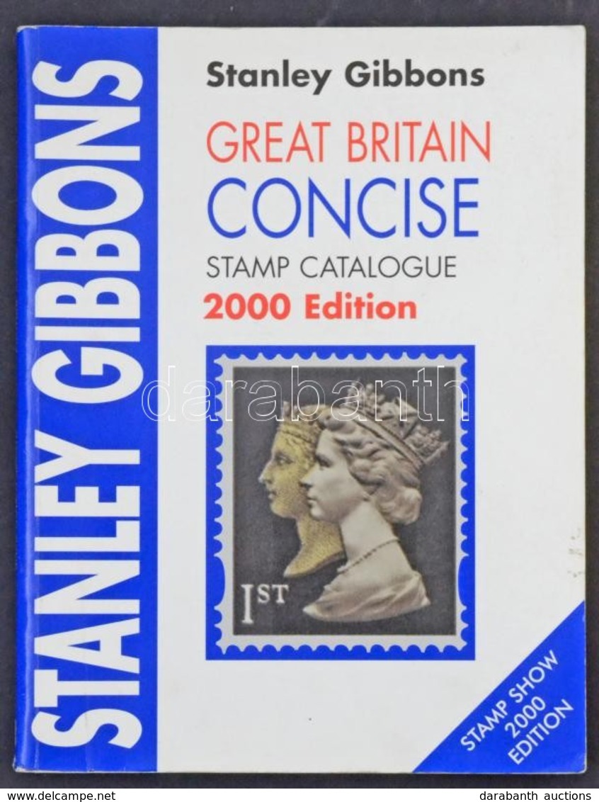 Stanley Gibbons: Great Britain Concise Stamp Catalogue 2000 - Otros & Sin Clasificación