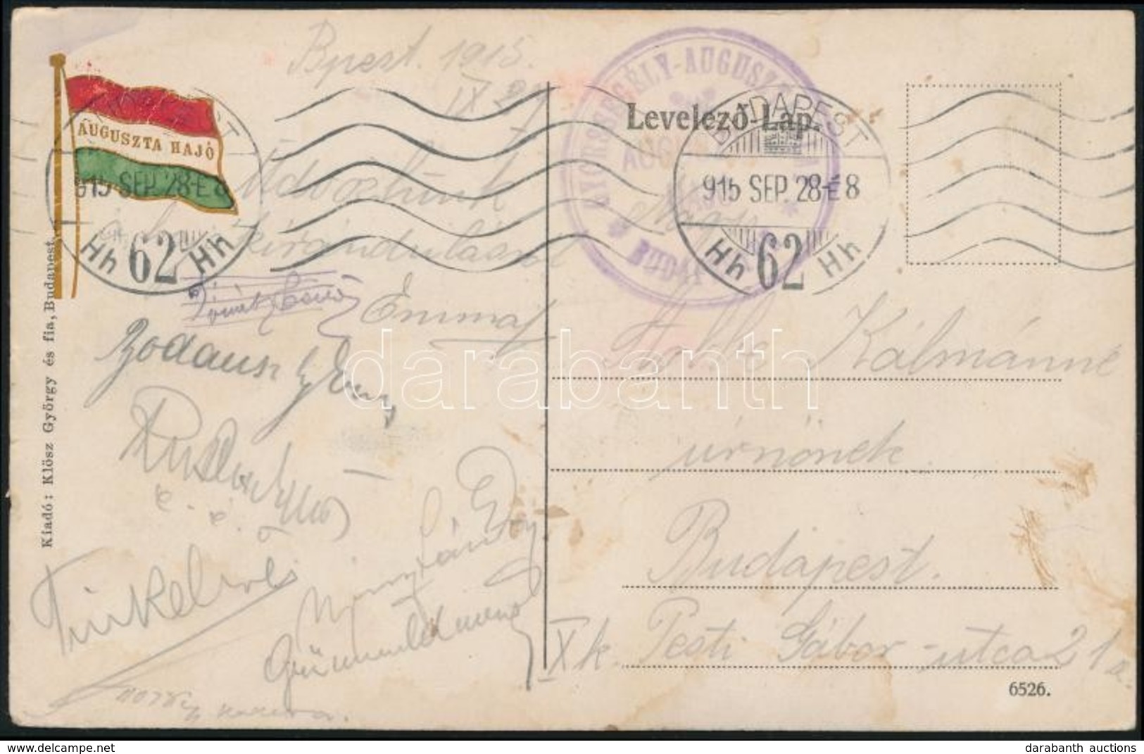 1915 Tábori Posta Képeslap / Field Postcard 'GYORSSEGÉLY-AUGUSZTA ALAP / AUGUSZTA HAJÓ BUDAPESTEN' - Otros & Sin Clasificación