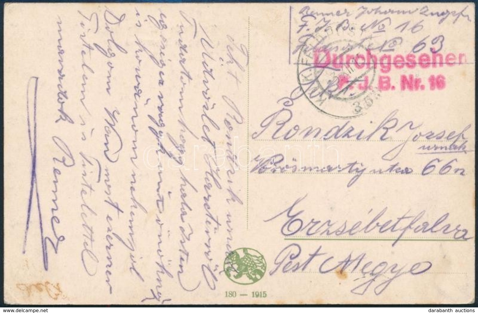 1915 Tábori Posta Képeslap / Field Postcard 'Durchgesehen F.J.B. Nr.16.' + 'FP 353' - Otros & Sin Clasificación