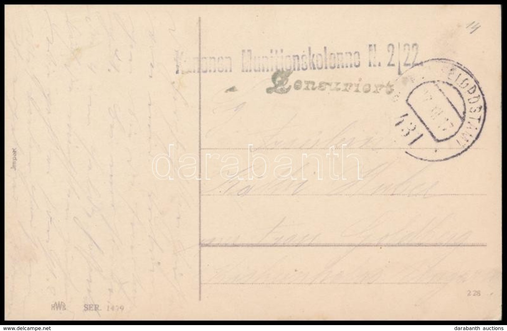 1917 Tábori Posta Képeslap 'Kanonen Munitionskolonne N.2/22.' + 'FP 431 B' - Otros & Sin Clasificación