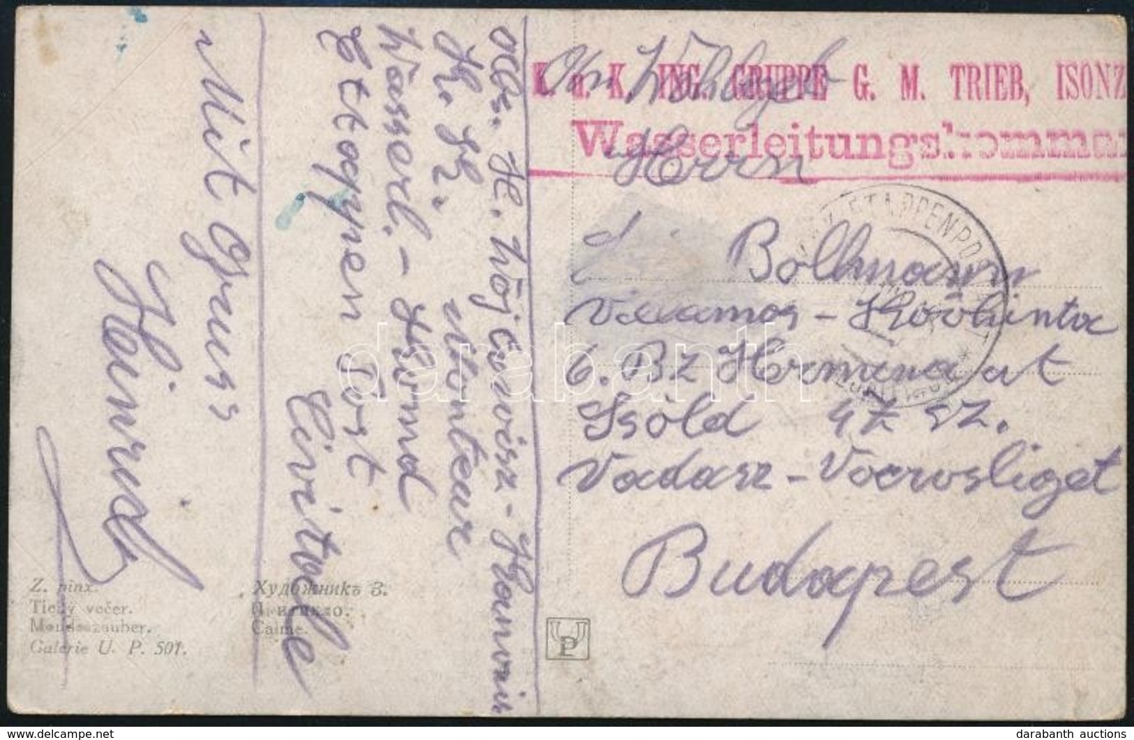 1918 Tábori Posta Képeslap / Field Postcard 'K.u.k. ING. GRUPPE G.M. TRIEB, ISONZO Wasserleitungskommando' + 'EP (Civida - Otros & Sin Clasificación