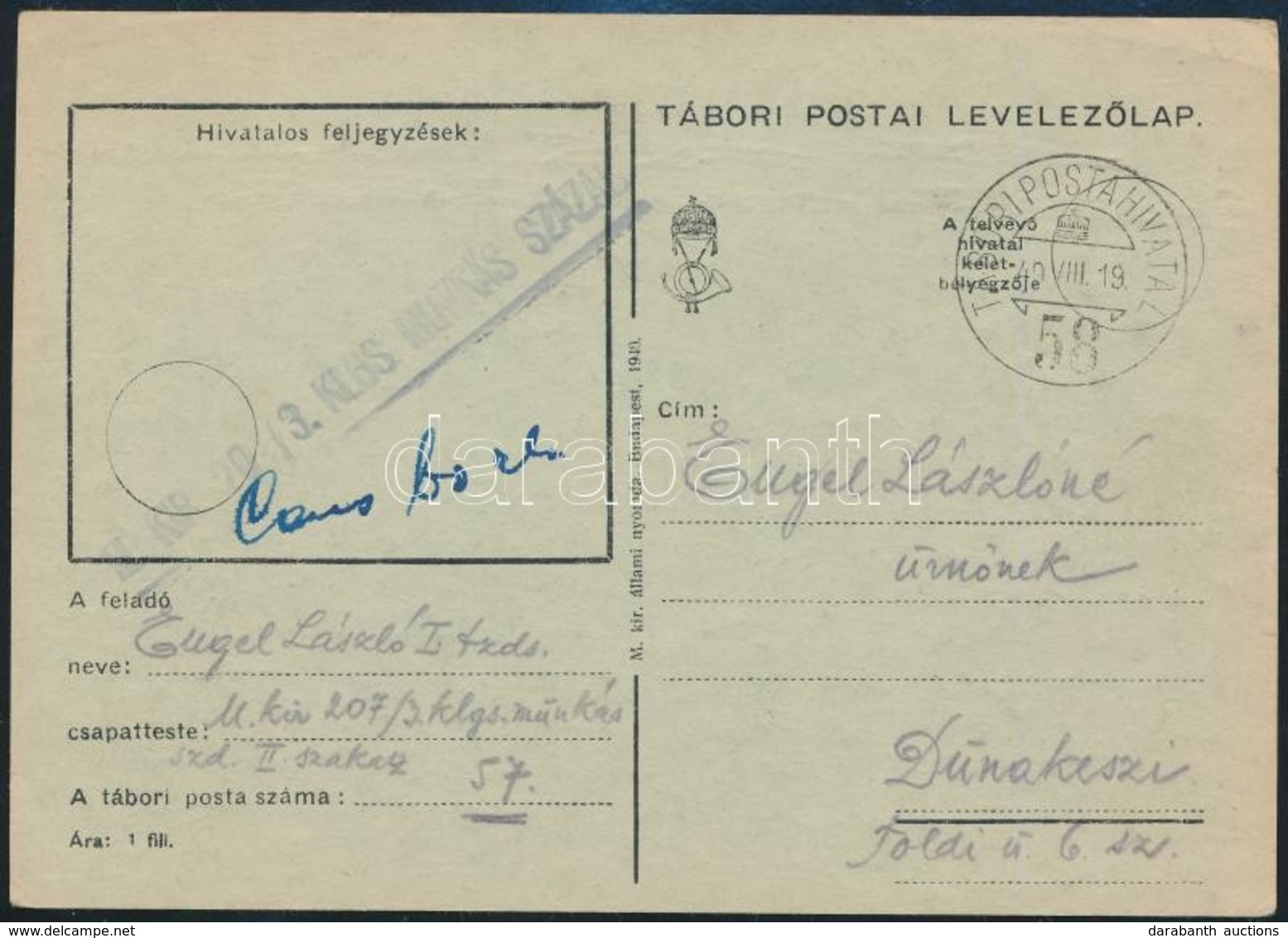 1940 Tábori Posta Levelezőlap / Field Postcard ' M.KIR. 20/3 KLGS. MUNKÁS SZÁZAD' + 'TP 58' - Otros & Sin Clasificación