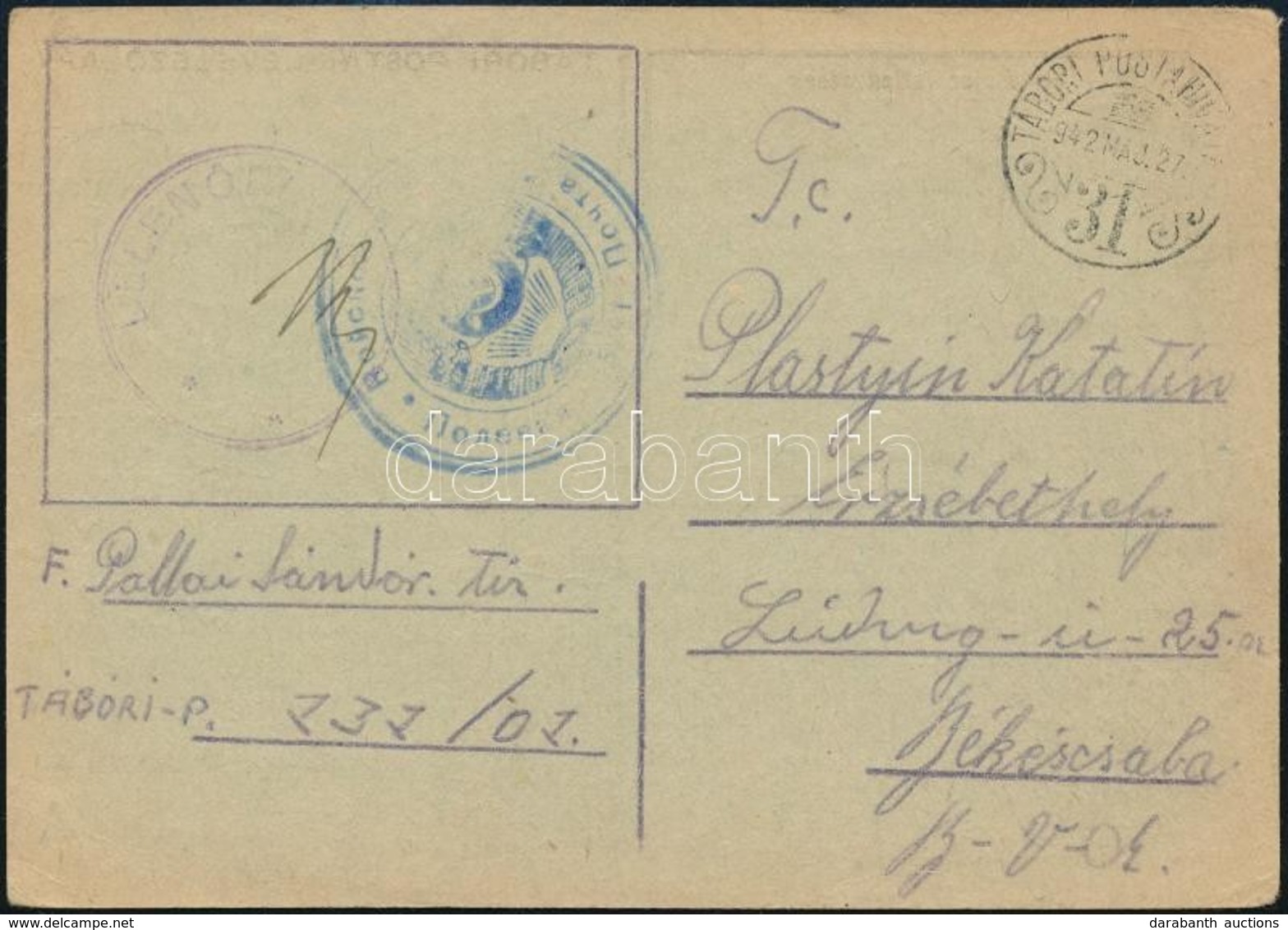 1942 Tábori Posta Levelezőlap Orosz Bélyegzéssel / Field Postcard With Soviet Postmark - Otros & Sin Clasificación