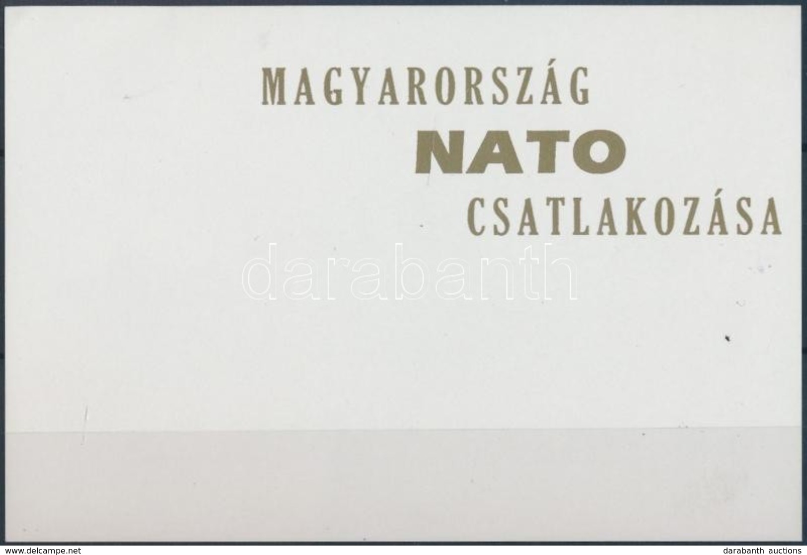 ** 1999/3 Magyarország NATO Csatlakozása Emlékív Feketenyomat Hátoldali Arany Felülnyomat Tévesen A Hátoldalon - Sonstige & Ohne Zuordnung