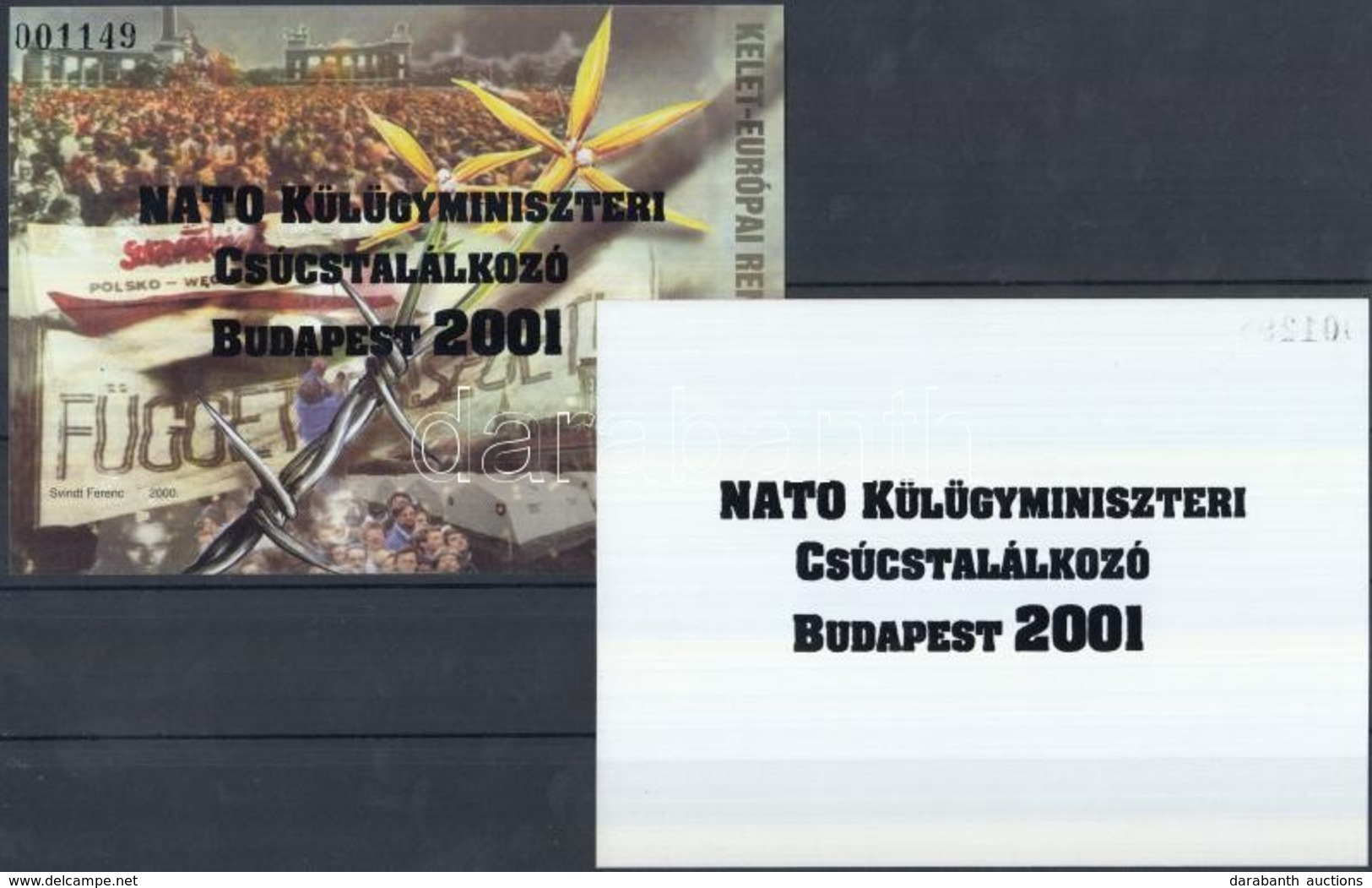 ** 2001/09 NATO Külügyminiszteri Csúcstalálkozó Emlékív  + Tévesen A Hátoldalán Felülnyomás - Otros & Sin Clasificación