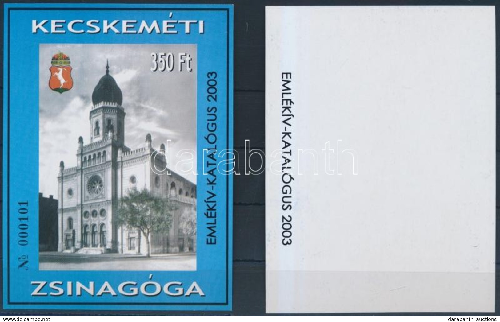 ** 2002/30 Kecskeméti Zsinagóga '2003 Emlékív-katalógus' Emlékív + Az Eredeti Emlékív Tévesen Hátoldali Felülnyomattal - Otros & Sin Clasificación