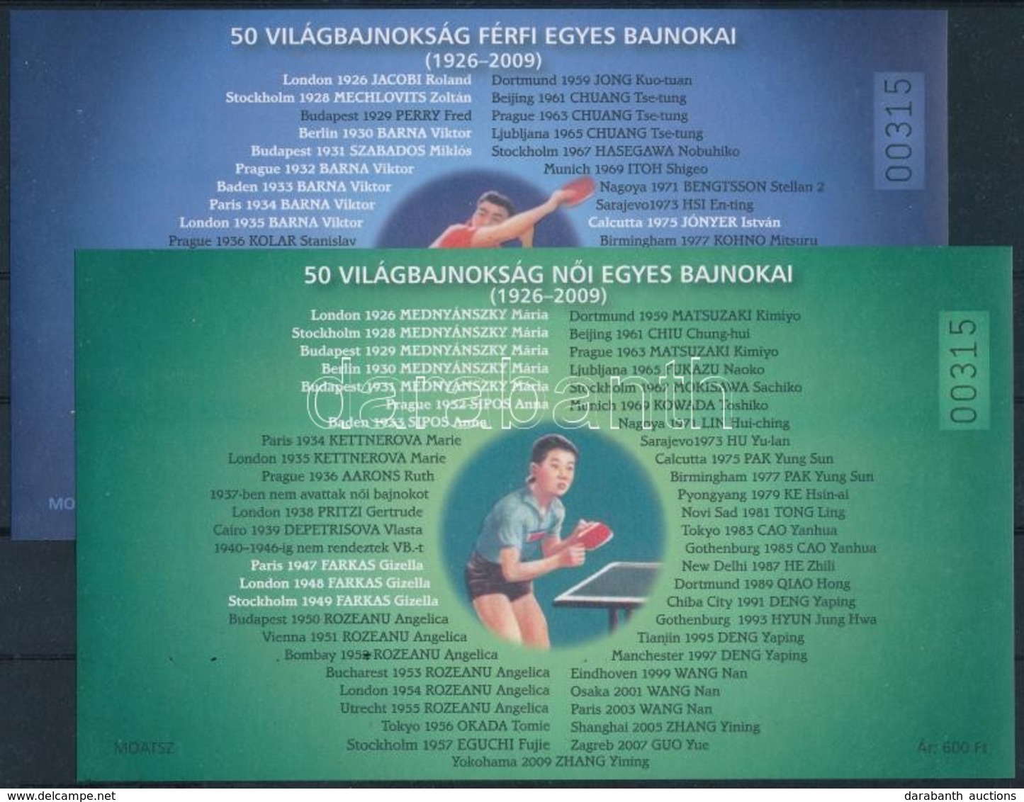 ** 2009 50 Világbajnokság Női és Férfi Egyes Asztalitenisz Bajnokai 1-1 Emlékív Azonos Sorszámmal - Otros & Sin Clasificación