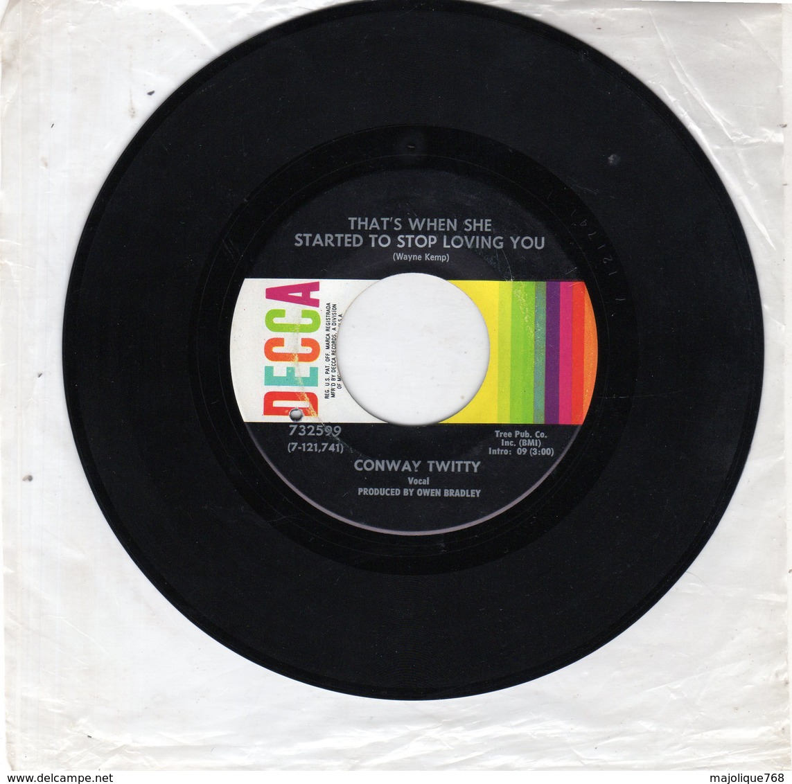 Conway Twitty - That'S When She Started To Stop Loving You - I'LL Get Over Losing You - DECCA 732599 - 1969 US - Country & Folk