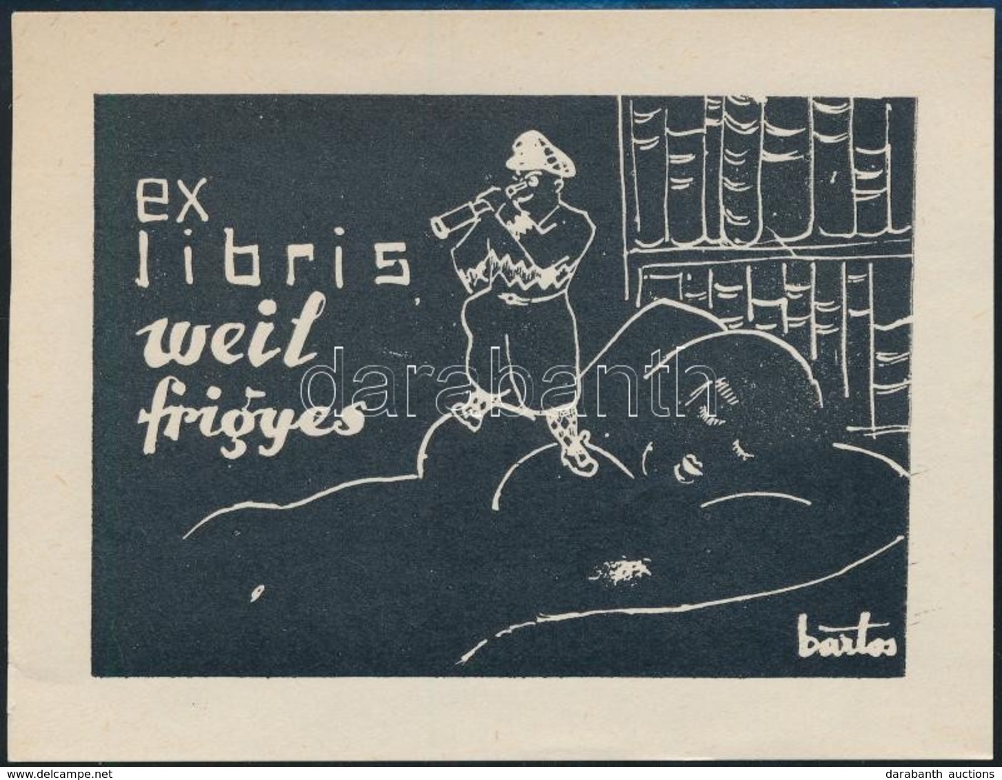 Bartos László (1902-1943): Erotikus Ex Libris Weil Frigyes. Famesztet, Papír, Jelzett A Klisén, 6×9 Cm - Otros & Sin Clasificación