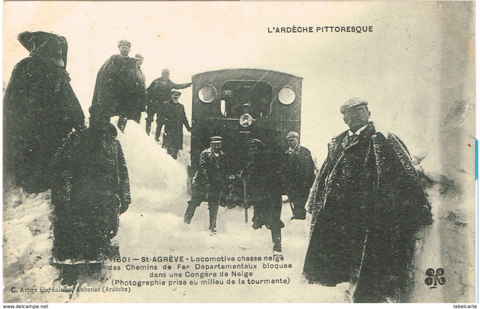 ARDECHE 07.SAINT AGREVE LOCOMOTIVE CHASSE NEIGE DES CHEMINS DE FER DEPARTEMENTAUX - Saint Agrève