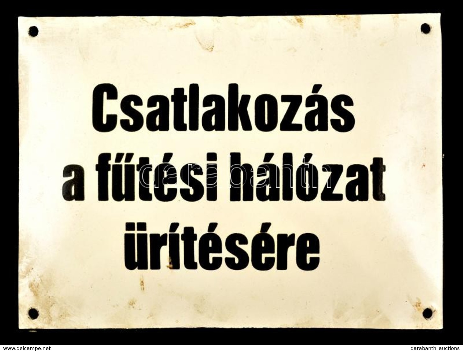 'Csatlakozás A Fűtési Hálózat ürítésére' Feliratú Zománctábla, Apró Kopásokkal, 15×20 Cm - Otros & Sin Clasificación