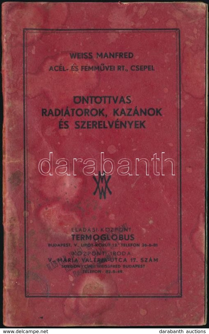 Cca 1920 Weiss Manfréd Radiátorok Képes Reklám Nyomtatvány 48p. Foltos - Ohne Zuordnung