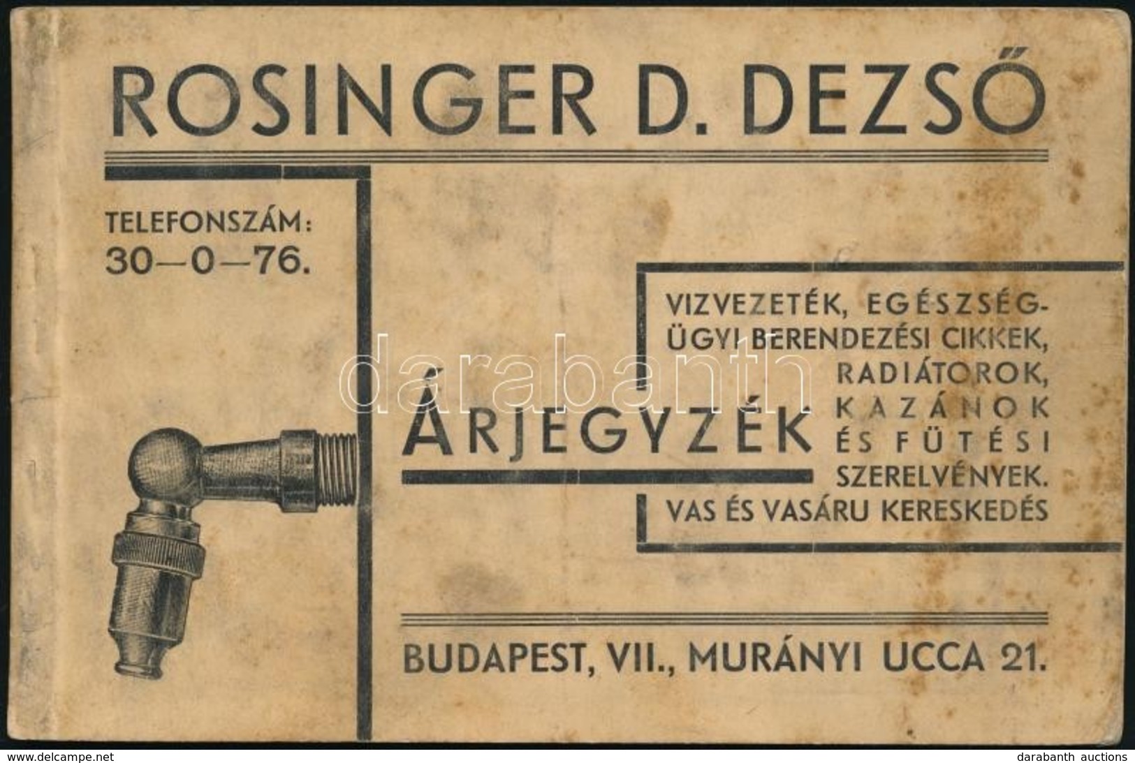 Cca 1930 Rosinger Dezső Vízvezeték Szerelvények Képes árjegyzék, Foltos Címlappal. 48p. - Sin Clasificación