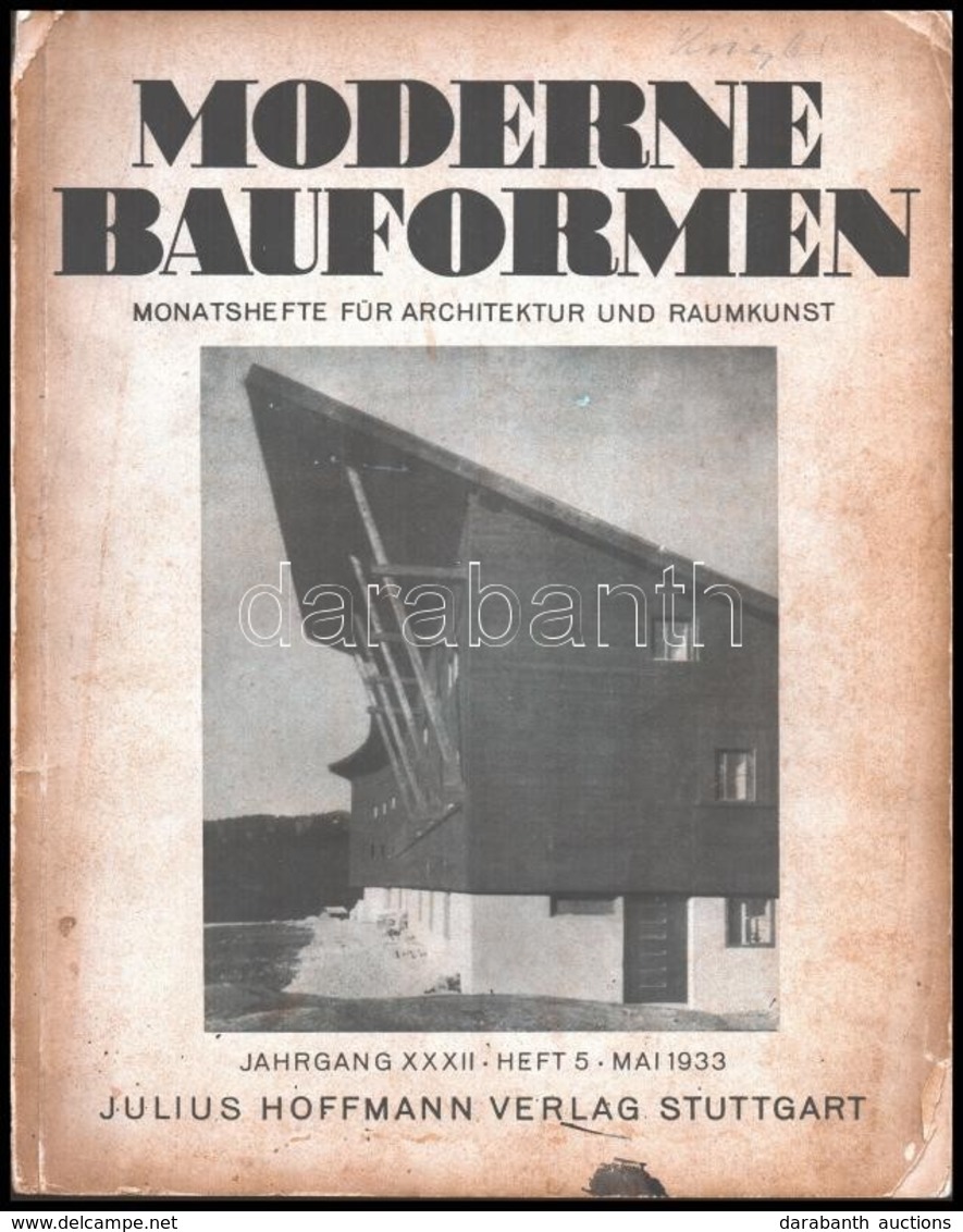 1933 Moderne Bauformen, XXXII. évf. 5. Sz.,1933. Május. Stuttgart, Julius Hoffmann Verlag, Német Nyelven. Papírkötésben, - Sin Clasificación