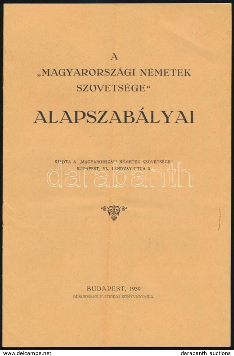 1939 A Magyarországi Németek Szövetsége Alapszabályai 8p - Sin Clasificación