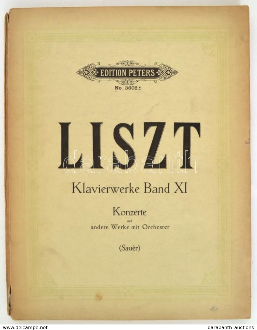 Franz Liszt Klavierwerke Band XI. Konzerte Und Andere Werke Mit Orchester. Werke Für Klavier Zu 2 Händen. Leipzig, én.,  - Sonstige & Ohne Zuordnung