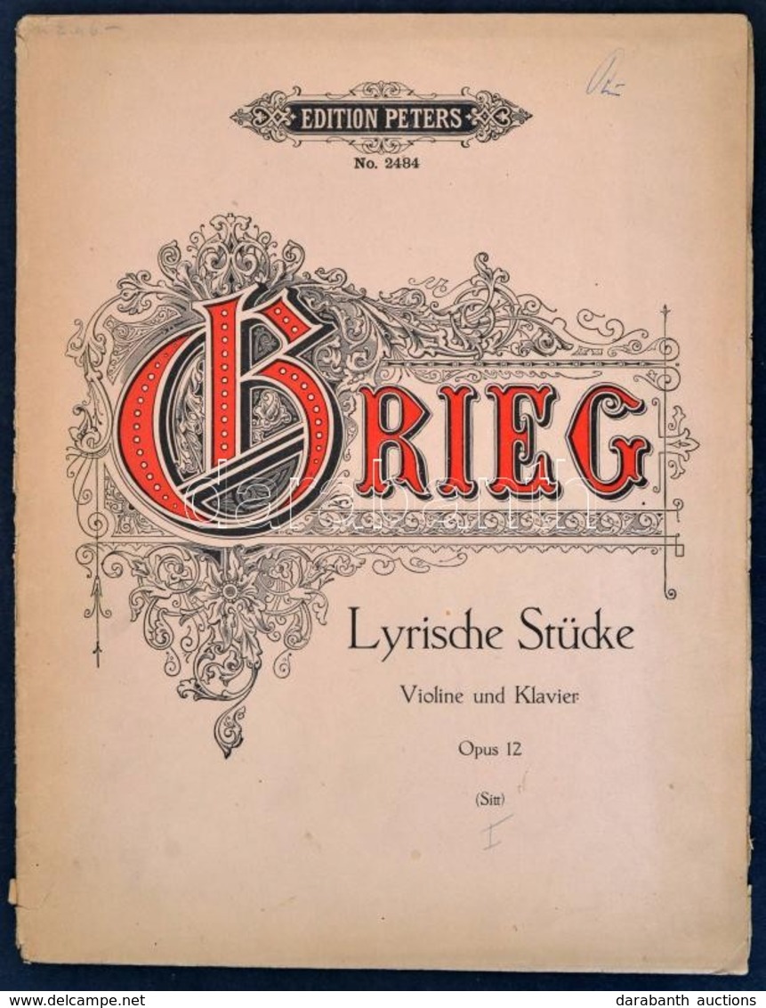 Grieg: Lyrische Stücke. Violne Und Klavier. Op. 12. Edition Peters. Szakadt Papírkötésben. - Otros & Sin Clasificación