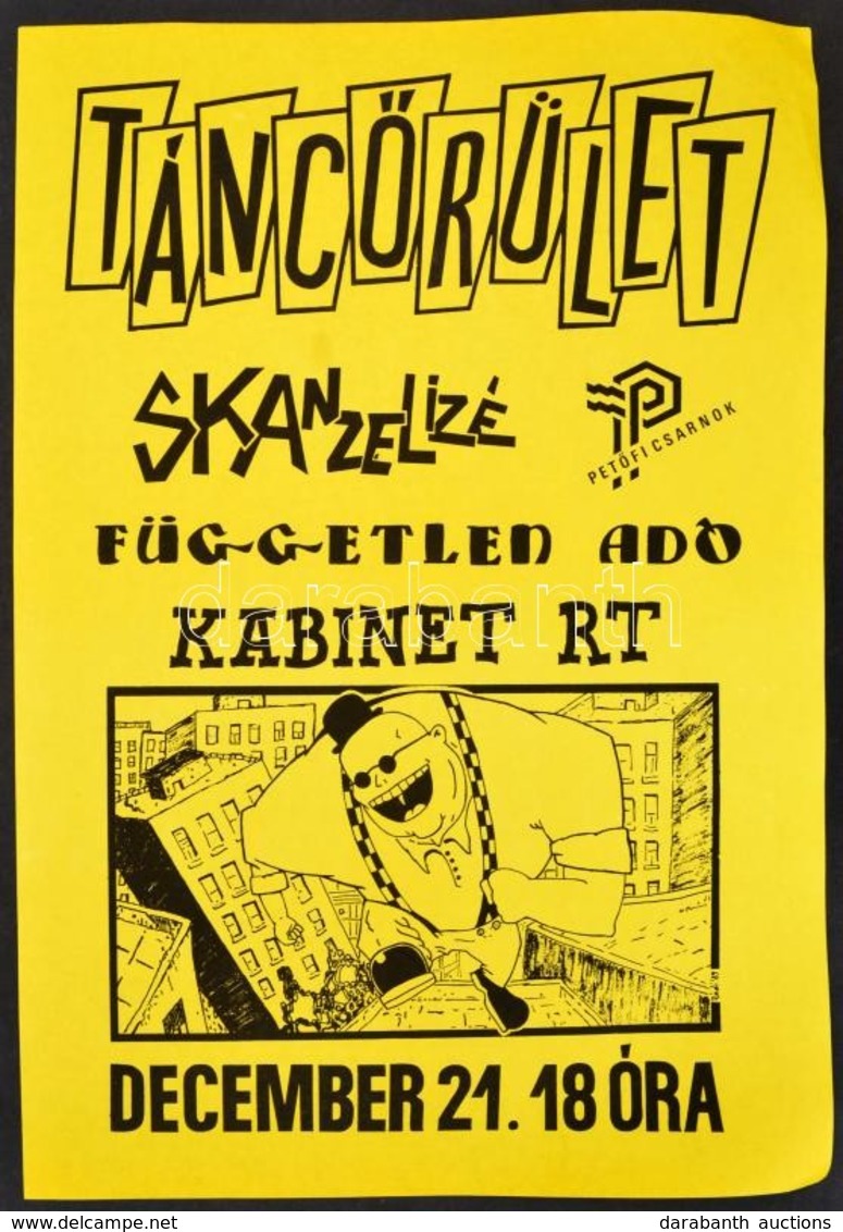 1989 Rádi Sándor (?-?): Táncőrület, Petőfi Csarnok 1989. Dec. 21., Skanzelizé,Független Adó, Kabinet Rt., Underground Ko - Otros & Sin Clasificación