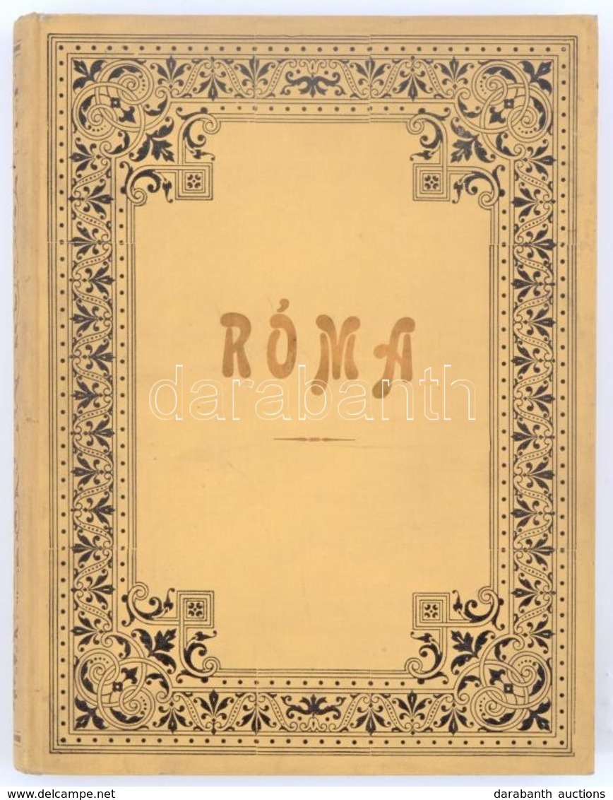 Schoener Rajnold: Róma. 290 Eredeti Rajzzal. Ford. Yartin József.
Bp. (1898.) Athenaeum. III, 287 L. Gazdag Képanyaggal  - Sin Clasificación