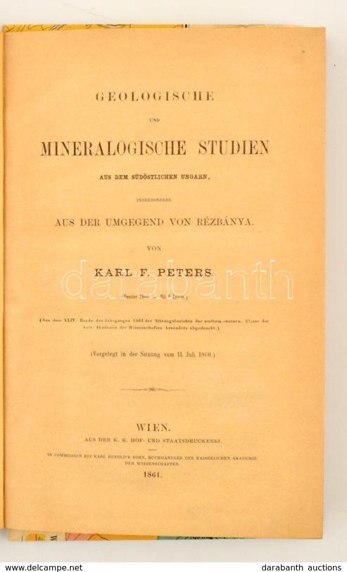 Peters, Karl F.: Geologische Und Mineralogische Studien Aus Dem Südostlichen Ungarn Inbesondere Aus Der Umgegend Von Réz - Sin Clasificación