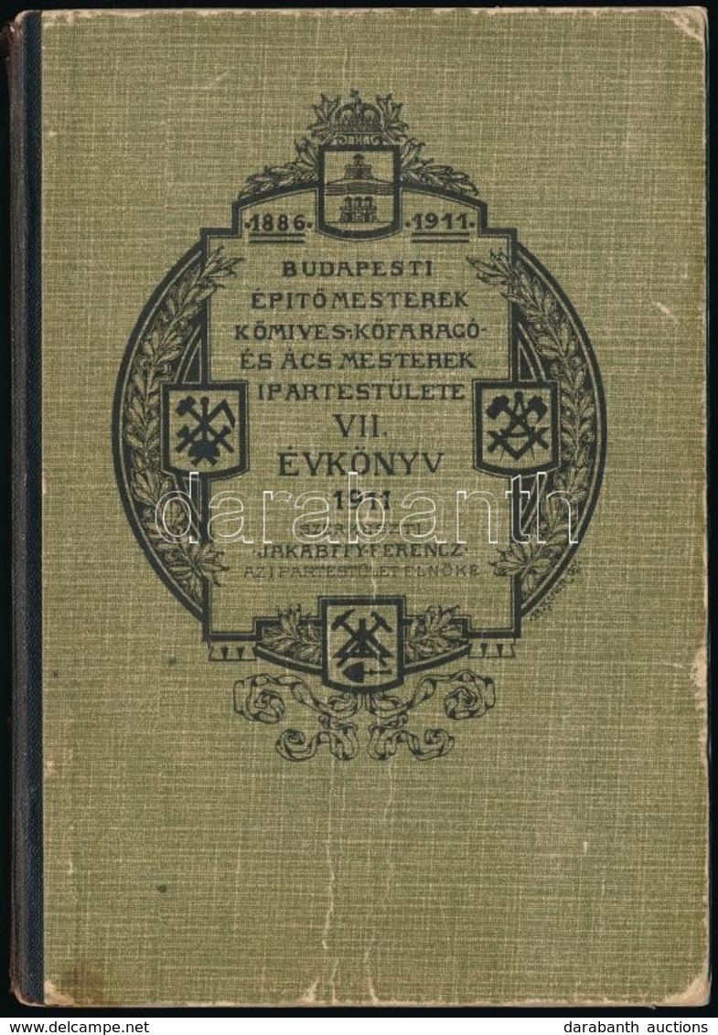 1941 Budapesti Építőmesterek Kőmíves-, Kőfaragó és Ács Mesterek Ipartestülete évkönyve VII. Szerk.: Jakabffy Ferenc. Bp. - Sin Clasificación