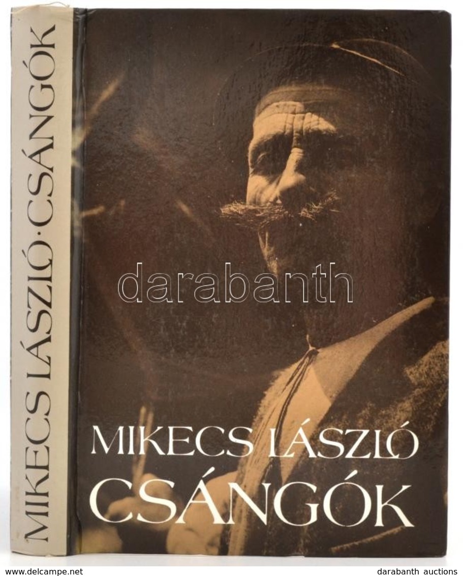 Mikecs László: Csángók. Bólyai Könyvek. Bp.,1989, Optimum. 5 Db Térkép Melléklettel. Kiadói Kartonált Papírkötés. Reprin - Sin Clasificación