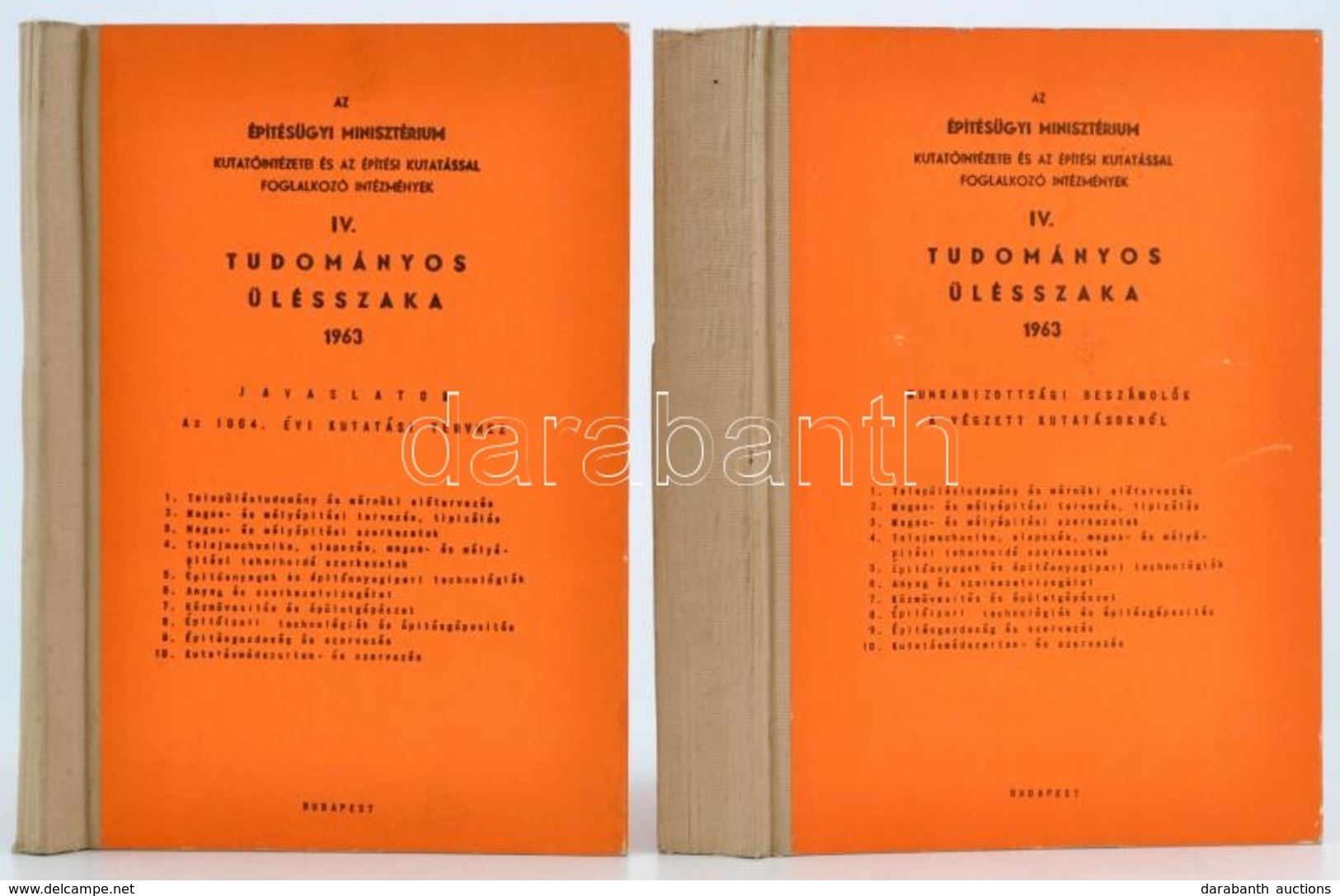 1963 Az Építésügyi Minisztérium Kutatóintézetei és Az építési Kutatással Foglalkozó Intézmények IV. Tudományos ülésszaka - Ohne Zuordnung