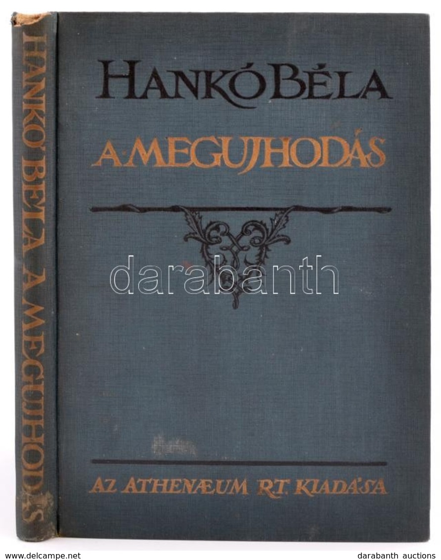 Hankó Béla. A Megújhodás. Elvesztett Testrészek Visszaszerzése. Idegen Testrészek átültetése.
Bp. (1927) Athenaeum. 186  - Sin Clasificación