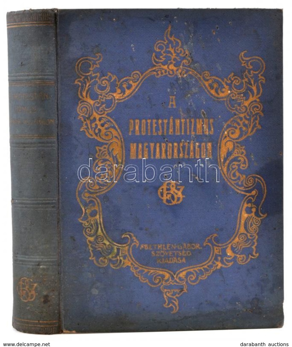 A Protestáns Szellem Hivatása A Magyar Nemzet életében. S. A. R.: Vida Gyula. 2. Köt. Bp., 1928, Bethlen Gábor Szövetség - Sin Clasificación