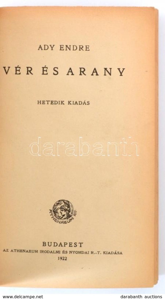 Ady Endre. Vér és Arany. Bp., 1922. Athenaeum. Későbbi Félvászon Kötésben - Sin Clasificación