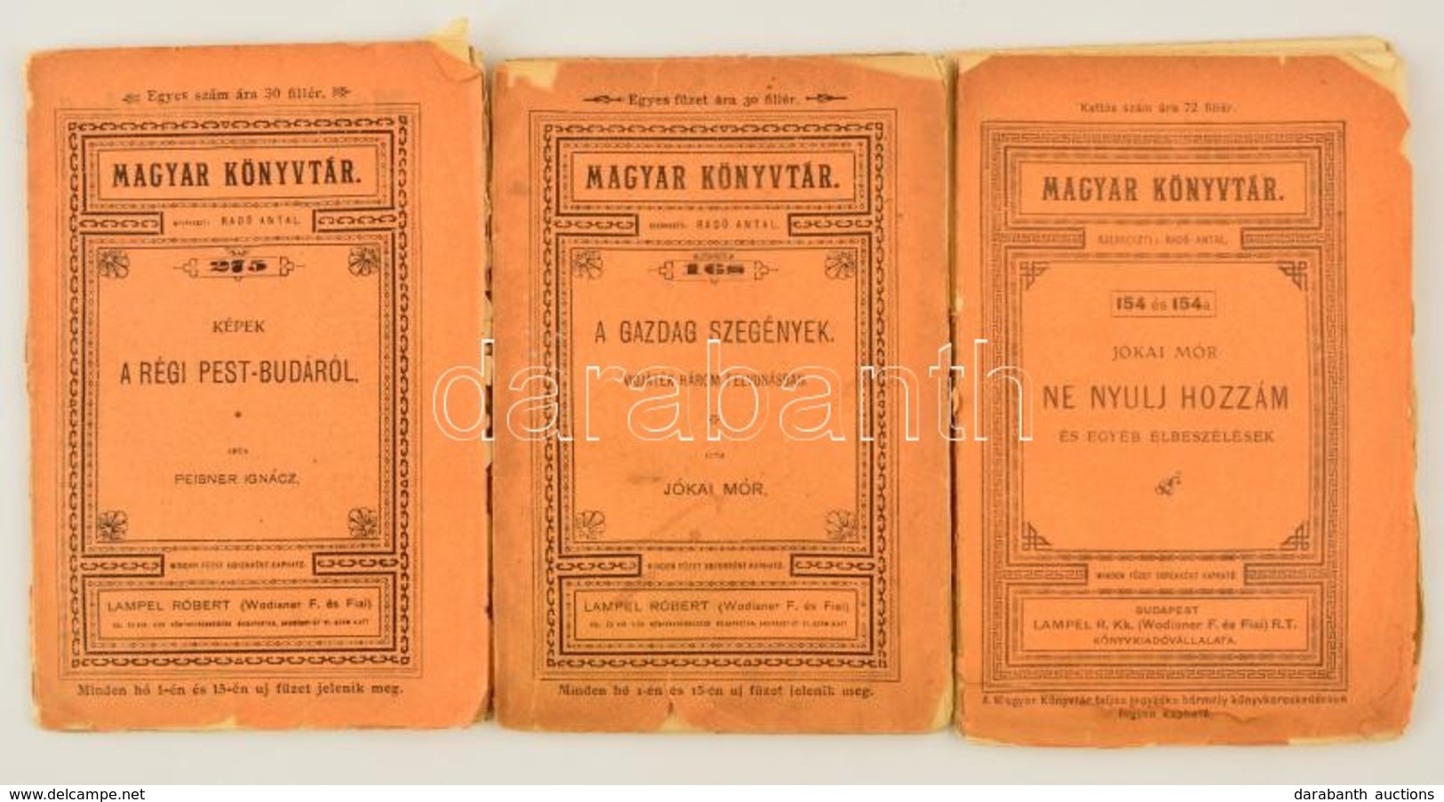 Magyar Könyvtár 3 Száma (154-154a, 168, 275.):
Jókai Mór: A Gazdag Szegények.;
Jókai Mór: Ne Nyulj Hozzám és Egyéb Elbes - Sin Clasificación